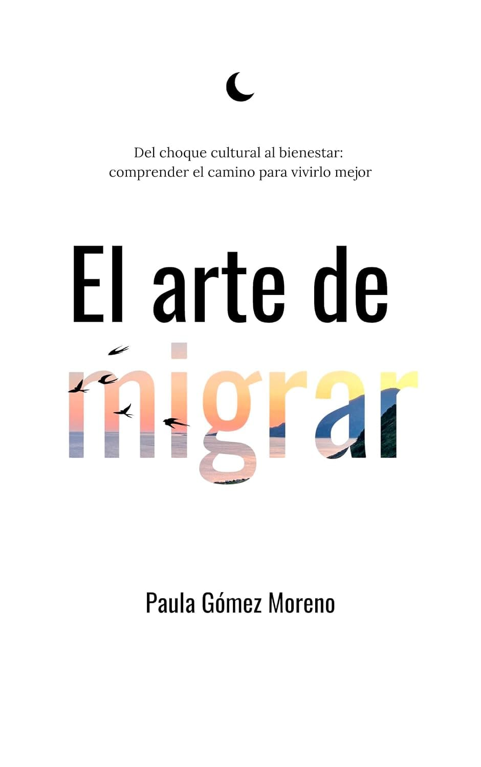 Portada del libro El arte de migrar, de Paula Gómez Moreno